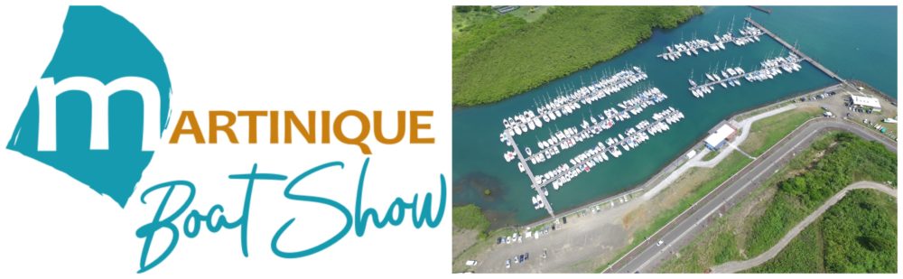  Le Martinique Boat Show à Fort-de-France (source: Martinique Boat Show). 